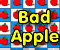 Bad Apple Bad Apple