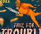 Sealab 2021: Time for Trouble 