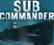 Sub Commander Sub Commander